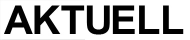 aktuell